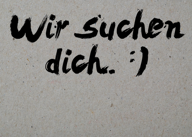 Wir suchen dich - Jobangebote